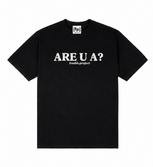 ARE U A DUMBASS TEE